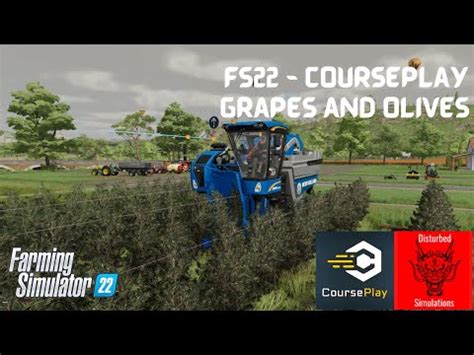 Image result for FS22 Grapes Using Courseplay