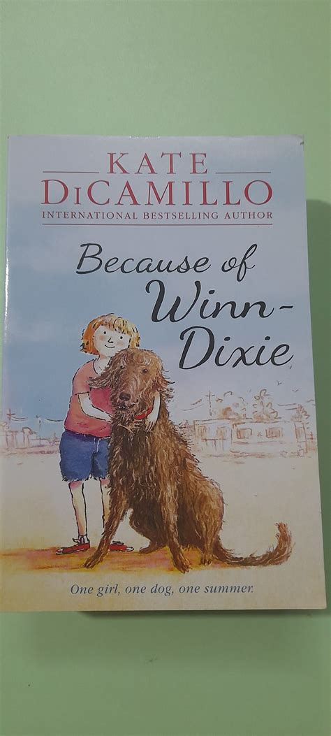 Because of Winn Dixie- KATE DiCAMILLO - Sajha Kitab