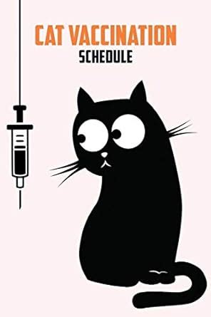 Cat Vaccination Schedule: Brilliant Cat Vaccination Schedule Book ...