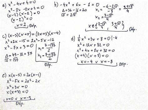 Rozwiąż równanie a) x^2 - 4x + 4 = 0 b) -4x^2 + 6x - 1 = 0 c) (x - 3)(x ...