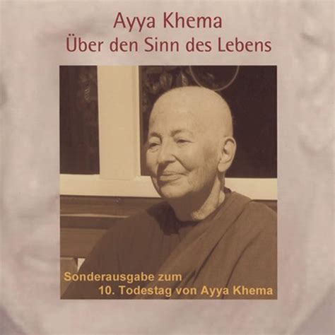 Über den Sinn des Lebens (Audio Download): Ayya Khema, Ayya Khema ...