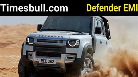 Is it possible to buy a Land Rover Defender on EMI? Possible = check ...