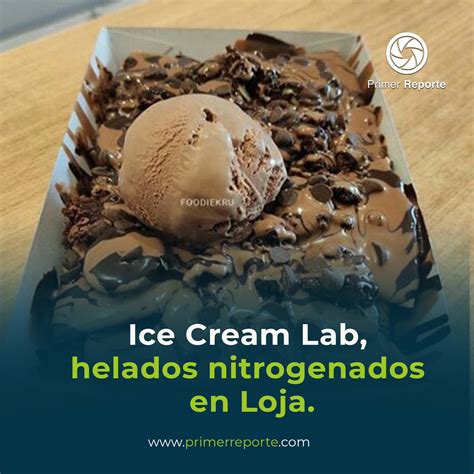 Ice Cream Lab, helados nitrogenados en Loja – Primer Reporte