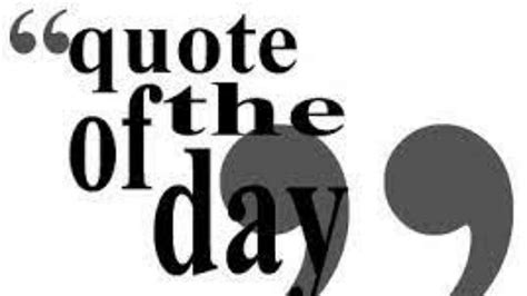 Thought of the Day for School Assembly 28 August 2023: Check quote of ...