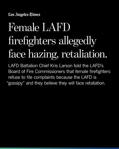 Los Angeles Times | LAFD Battalion Chief Kris Larson, president of the ...