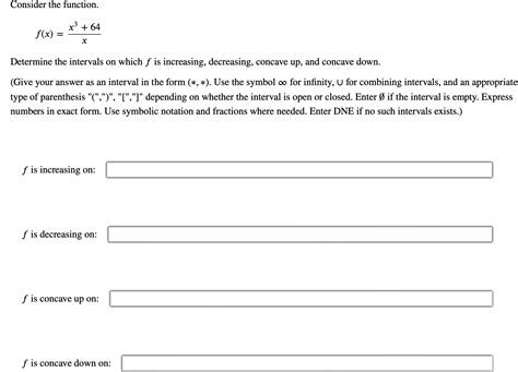 Solved Consider the function.f(x)=x3+64xDetermine the | Chegg.com