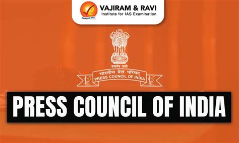 Press Council of India, Composition, Functions, UPSC Notes