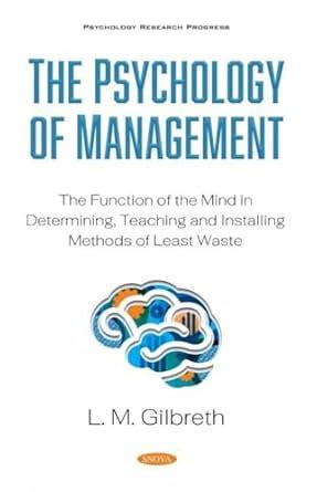 Buy The Psychology of Management: The Function of the Mind in ...