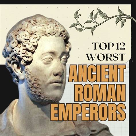 Worst Roman Emperors