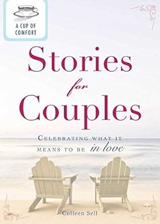 A Cup of Comfort Stories for Couples: Celebrating what it means to be ...