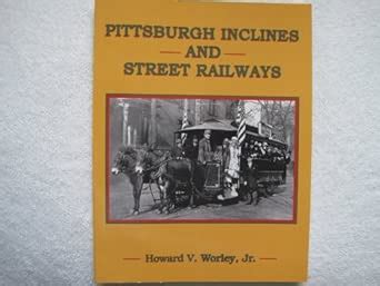 Buy Pittsburgh Inclines and Street Railways Book Online at Low Prices ...
