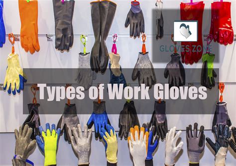 Protect Your Hands on the Job: A Guide to the Different Types of Work ...