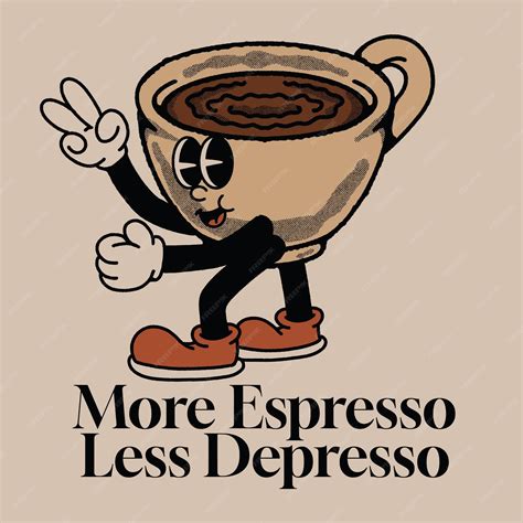 Premium Vector | More espresso less depresso with coffee groovy ...