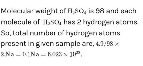 Calculate the no. of atoms of each element present in 4.9 gm of H2so4 ...