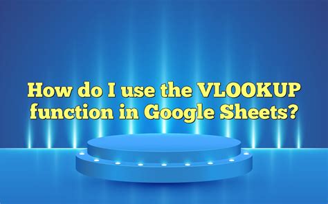 Image result for Google Sheets VLOOKUP Function