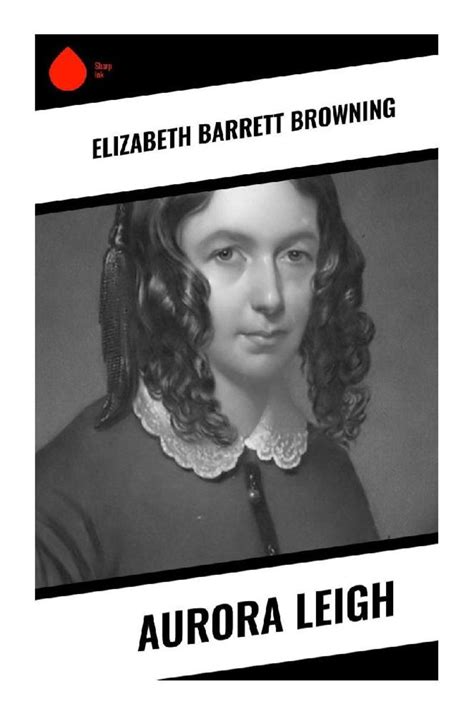 'Aurora Leigh' von 'Elizabeth Barrett Browning' - Buch - '978-80-283-3636-3'