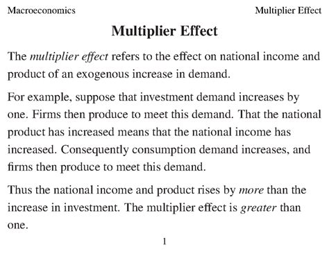Multiplier Effect - Multiplier Effect The multiplier effect refers to ...