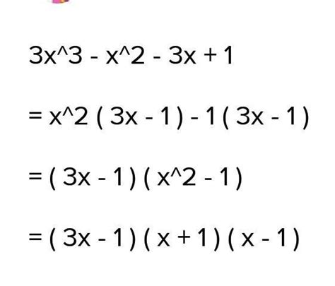 Factorise the cubic polynomial 3x^3-x^2-3x+1 - Brainly.in