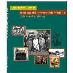 NCERT India & Comtemprary World - History for Class 9 - latest edition ...