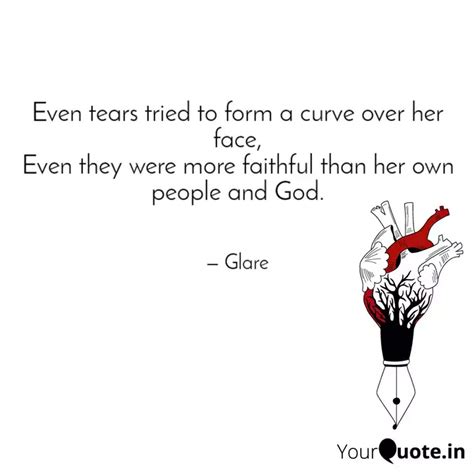 Even tears tried to form ... | Quotes & Writings by Glare | YourQuote