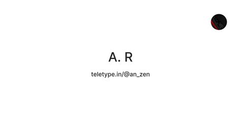 A. R — Teletype