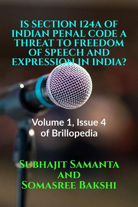 Buy IS SECTION 124A OF INDIAN PENAL CODE A THREAT TO FREEDOM OF SPEECH ...