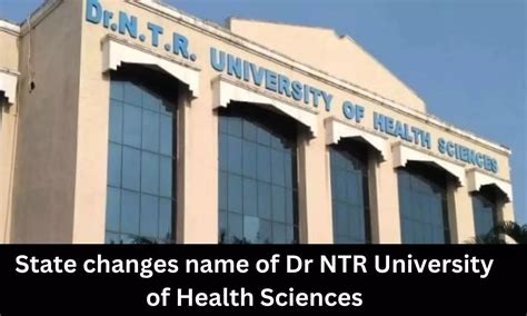 Dr NTR University of Health Sciences renamed, NMC intervention demanded ...