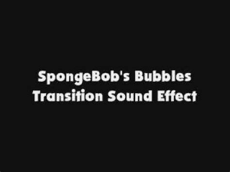 SpongeBob's Bubble Transition SFX - YouTube