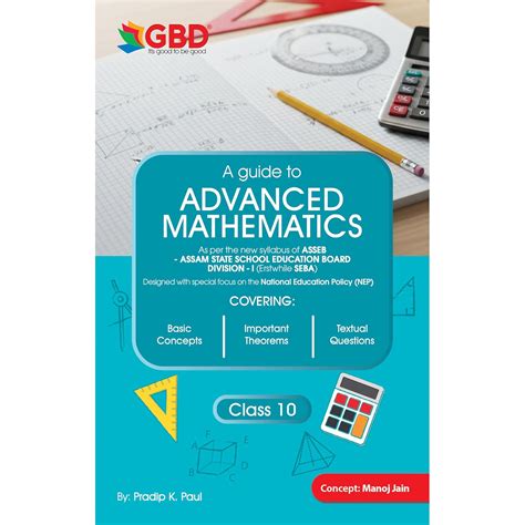 ADVANCED MATHEMATICS Class X guide book by GBD | Covering Basic ...