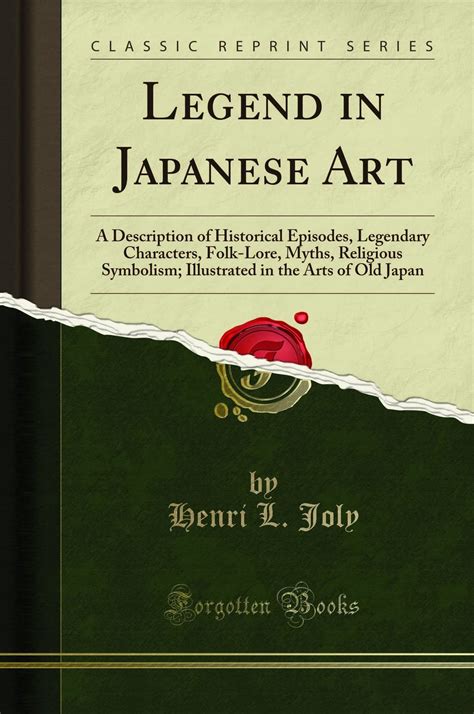 Buy Legend in Japanese Art: A Description of Historical Episodes ...