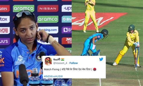 Fans Accuse Harmanpreet Kaur Of Match Fixing After India’s ...