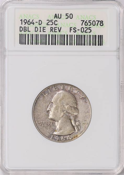 1964-D Washington Quarter Double Die Reverse FS-025 ANACS AU-50 OH ...