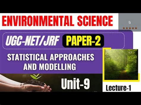 Statistical approaches and modeling - 1 Video Lecture - Crash Course