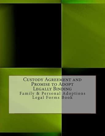 Buy Custody Agreement and Promise to Adopt - Legally Binding: Family ...