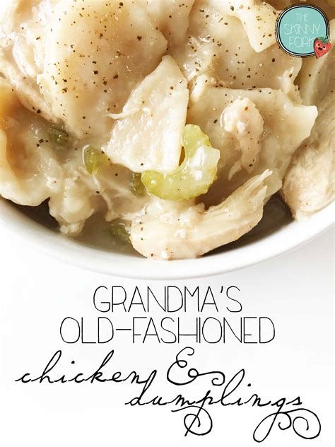 Grandma's Old-Fashioned Chicken & Dumplings — The Skinny Fork