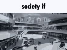 Society If Meme 的图像结果