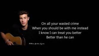 Shawn Mendes - Treat You Better Lyrics - YouTube
