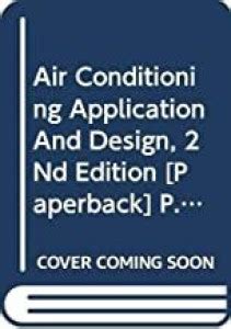 Air Conditioning Application and Design 2nd edn: Buy Air Conditioning ...
