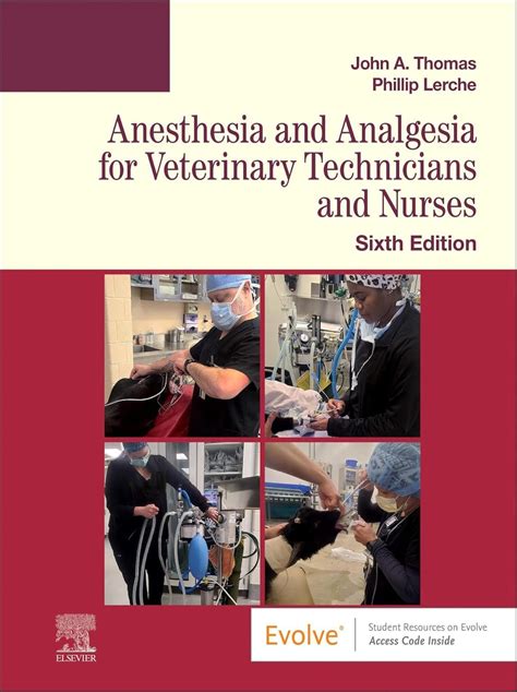 Anesthesia and Analgesia for Veterinary Technicians and Nurses - E-Book ...