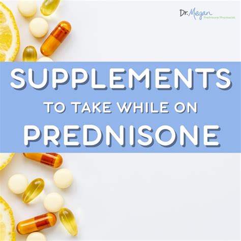 What Supplements Should I Take With Prednisone? | Dr. Megan