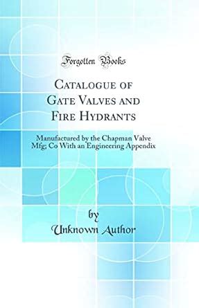 Buy Catalogue of Gate Valves and Fire Hydrants: Manufactured by the ...