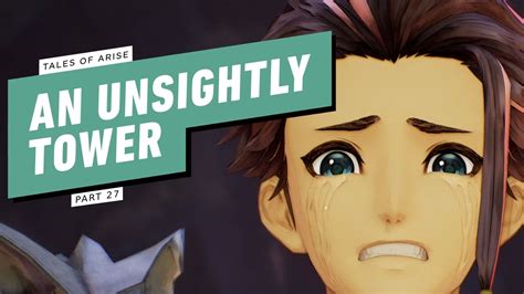 Tales of Arise Gameplay Walkthrough - Part 21 - Regrouping