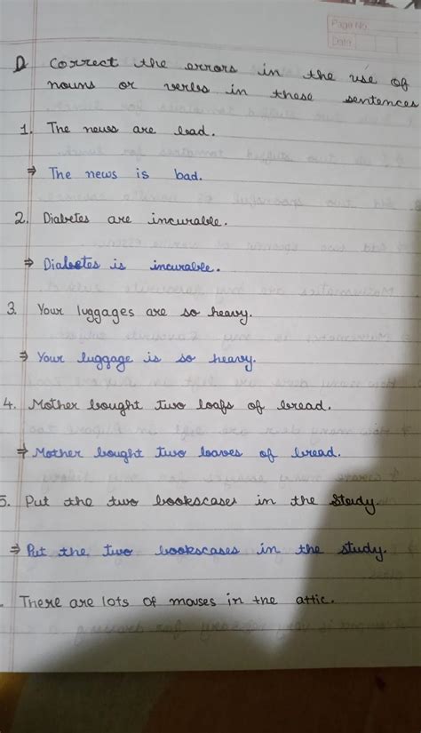 D. Correct the errors in the use of nouns or verbs in these sentences.1 ...