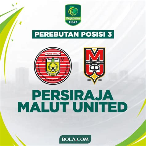 Link Live Streaming Perebutan Peringkat 3 Pegadaian Liga 2: Persiraja Vs Malut United di Vidio ...