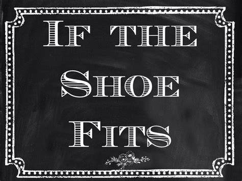 if the shoe fits quotes
