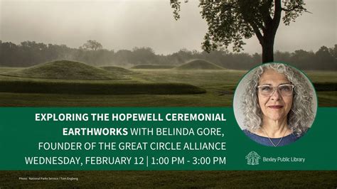 Exploring the Hopewell Ceremonial Earthworks With Belinda Gore, Founder ...