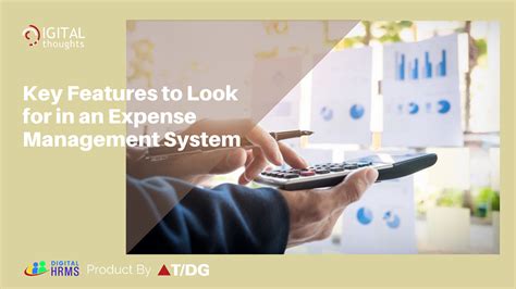 5 Key Features to Look for in an Expense Management System | T/DG Blog ...