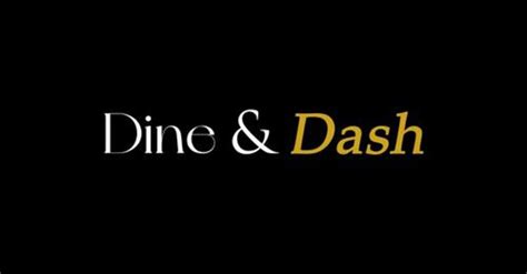 Dine and Dash (2024)