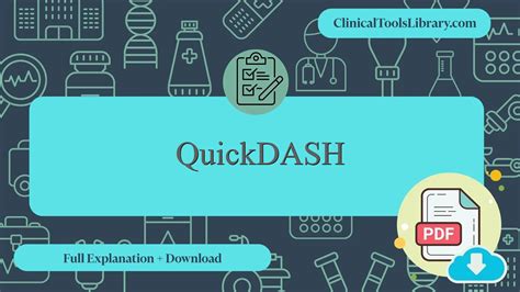 QuickDASH - Complete Explanation + PDF - clinicaltoolslibrary.com