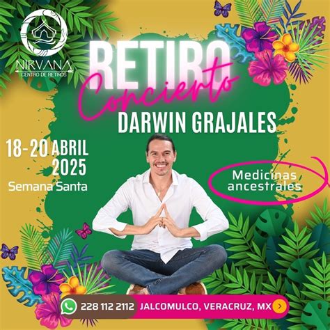 Retiro con Darwin Grajales y Medicinas Ancestrales | Semana Santa 2025